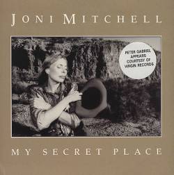 Joni Mitchell : My Secret Place